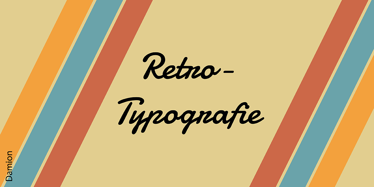 Das Wort Retro-Typografie, gestaltet in der Vintage-Schrift Damion