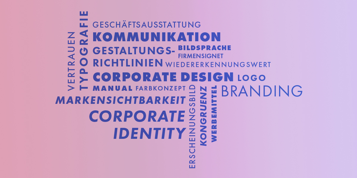 Wortwolke zum Thema Corporate Design: violette Wörter auf violett-rosafarbenem Farbverlauf