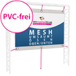 mesh-pvc-frei-querformate-umsaeumt-oesen-oben-unten-guenstig-drucken - Warengruppen Icon