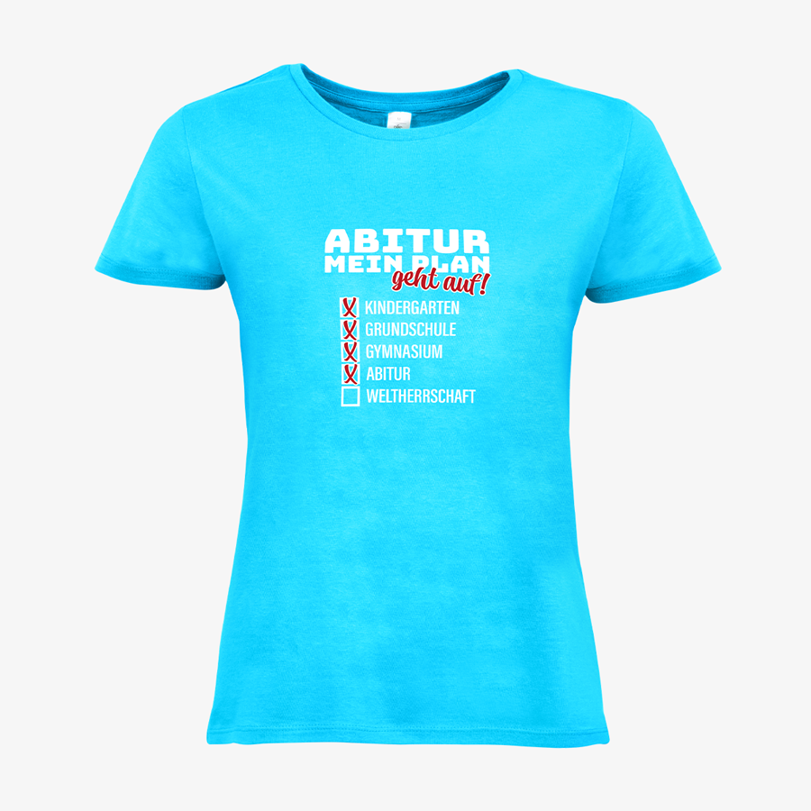 Basic-T-Shirt für Damen mit Abitur-Standardmotiv, von B&C Collection